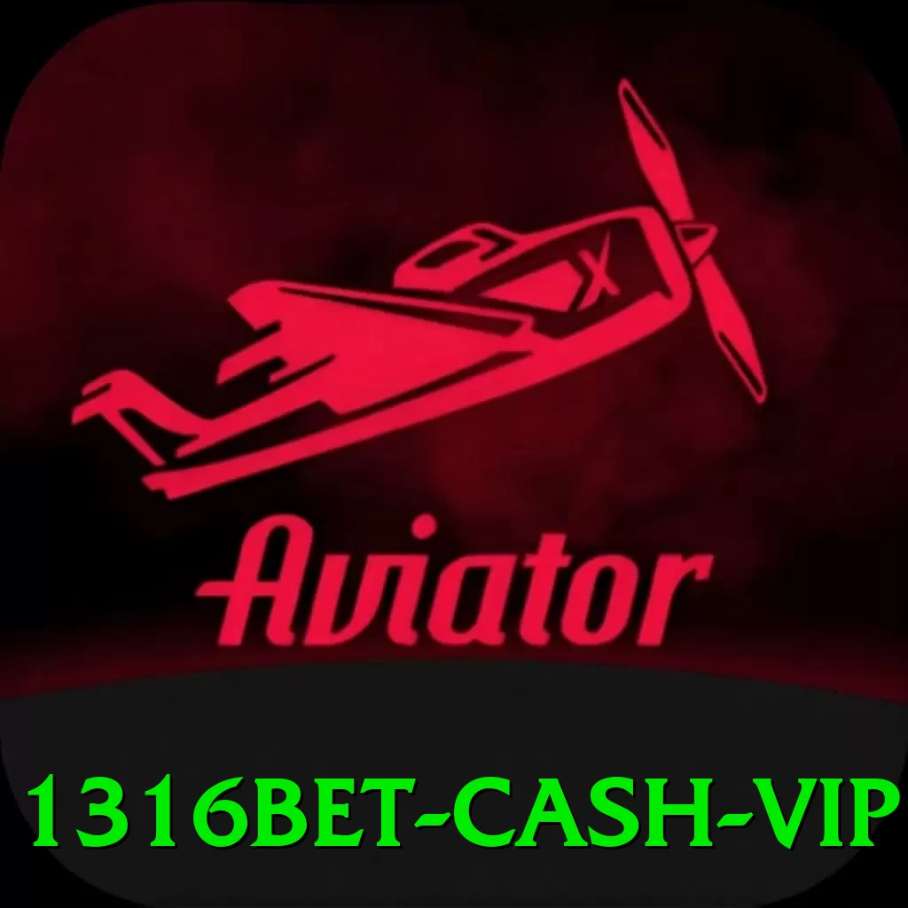 1316bet Cash VIP - go