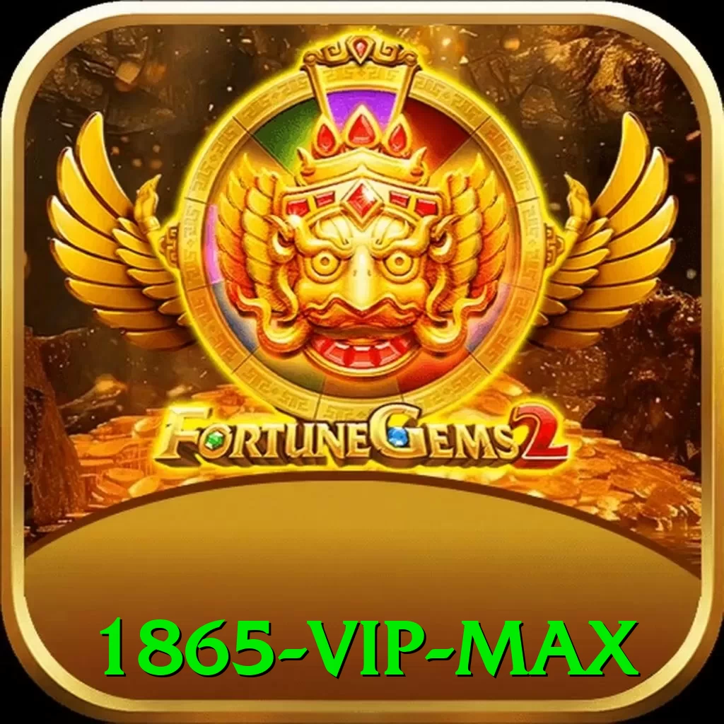 1865 - VIP Max - go
